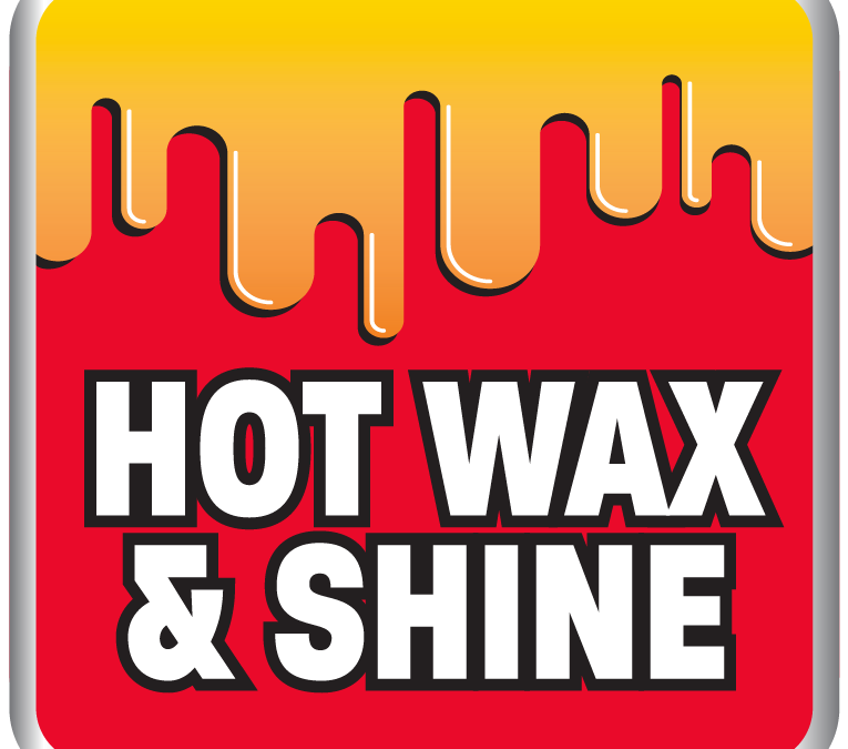 Hot Wax & Shine